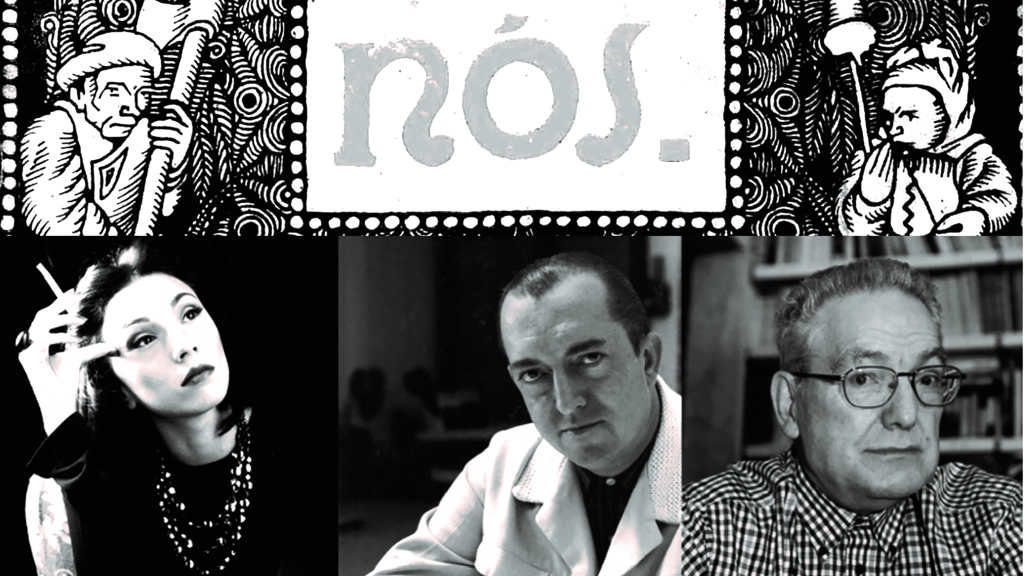 Arriba, detalhe da capa da revista 'Nós'. Abaixo, de esquerda a dereita, Clarice Lispector,  Sidónio Muralha e Mário Castrim.