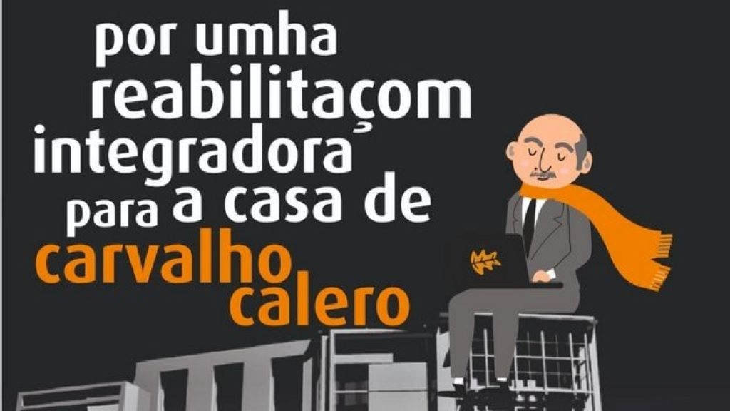 Campaña sobre a recuperación do inmoble. (Foto: Cedida) #ferrol #carvalhocalero #ricardocalvalhocalero #intelectual #escritor #rehabilitación