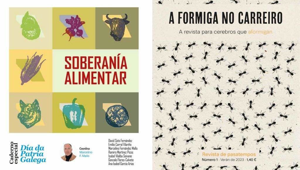 Capas do caderno especial polo Día da patria sobre soberanía alimentar e da revista de pasatempos 'A formiga no carreiro'.